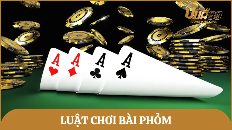 Hướng dẫn chi tiết luật chơi bài Tá Lá dành cho mọi thành viên
