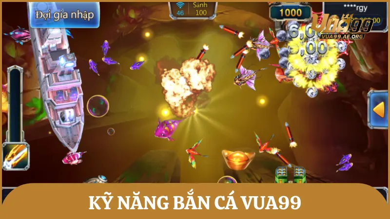 Học hỏi kỹ năng bắn cá đổi thưởng đỉnh cao của cao thủ Vua99