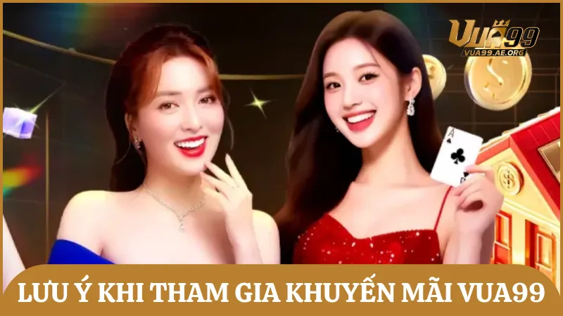 Bỏ túi mẹo để tham gia và sử dụng khuyến mãi nhà cái Vua99 tối ưu lợi nhuận
