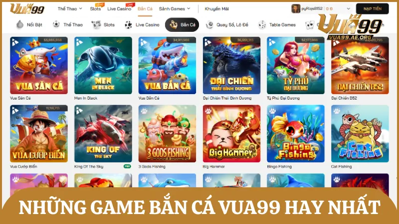 Những tựa game bắn cá đổi thưởng đáng trải nghiệm nhất tại Vua99