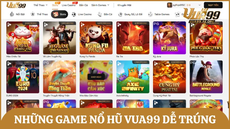 Những game nổ hũ có tỷ lệ trúng thưởng cao mà người chơi nên thử trên Vua99