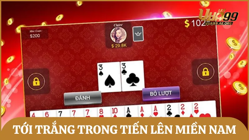 Trường hợp thắng trắng sẽ quy định cho người chơi sở hữu tổ hợp bài đặc biệt